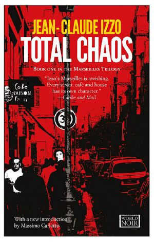 [La trilogie Fabio Montale 01] • Total Chaos (Marseilles Trilogy)